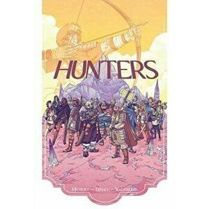 Hunters, Paperback - Josh Tierney imagine