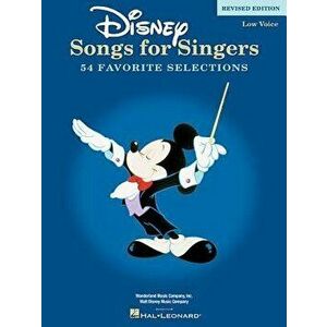 Disney Songs for Singers Edition: Low Voice, Paperback - Hal Leonard Corp imagine