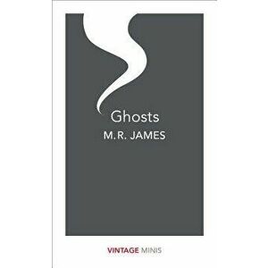 Ghosts, Paperback - M. R. James imagine
