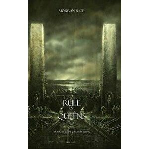 A Rule of Queens (Book #13 in the Sorcerer's Ring), Paperback - Morgan Rice imagine