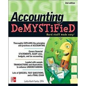 Accounting Demystified, 2nd Edition, Paperback - Leita Hart imagine