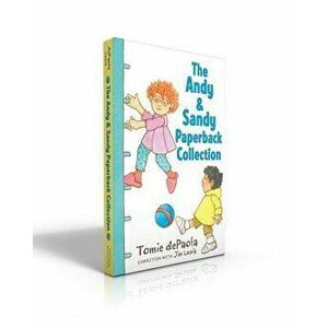 The Andy & Sandy Paperback Collection: When Andy Met Sandy; Andy & Sandy's Anything Adventure; Andy & Sandy and the First Snow; Andy & Sandy and the B imagine
