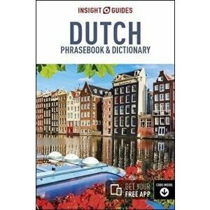 Insight Guides Phrasebook: Dutch, Paperback - Insight Guides imagine