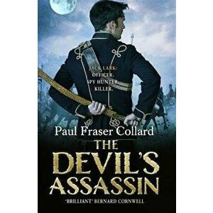 The Devil's Assassin, Paperback - Paul Fraser Collard imagine