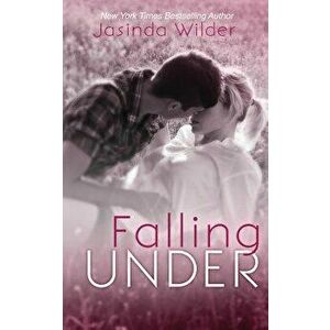 Falling Under, Paperback - Jasinda Wilder imagine