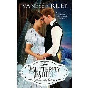 The Butterfly Bride, Paperback - Vanessa Riley imagine