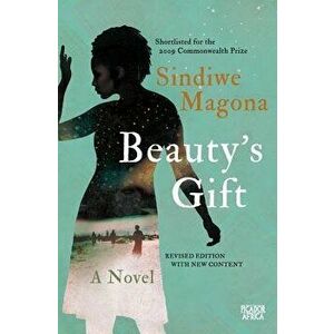 Beauty's Gift, Paperback - Sindiwe Magona imagine