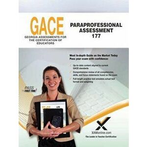 Gace Paraprofessional Assessment 177, Paperback - Sharon A. Wynne imagine