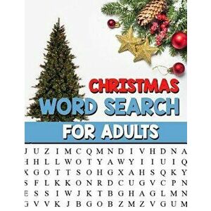 Christmas Word Search for Adults: Large Print Christmas Word Search Puzzle Book for Adults - Perfect Gift for Christmas Exercise Your Brain and Fill Y imagine