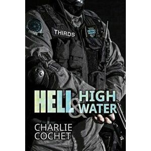 Hell & High Water - Charlie Cochet imagine