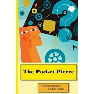 The Pocket Pierre, Paperback - Pierre Grimes imagine