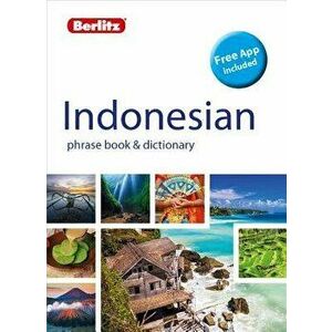 Berlitz Phrase Book & Dictionary Indonesian(bilingual Dictionary), Paperback - Berlitz Publishing imagine