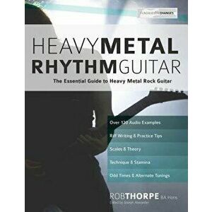 Heavy Metal Rhythm Guitar, Paperback - Rob Thorpe imagine