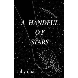 A Handful of Stars - Ruby Dhal imagine