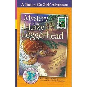 Mystery of the Lazy Loggerhead: Brazil 2, Paperback - Lisa Travis imagine