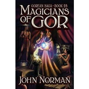 Magicians of Gor, Paperback - John Norman imagine