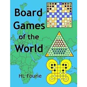 Board Games of the World, Paperback - Hl Fourie imagine