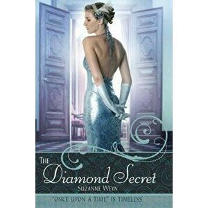 Diamond Secret, Paperback - Suzanne Weyn imagine