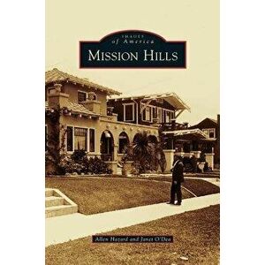 Mission Hills, Hardcover - Allen Hazard imagine