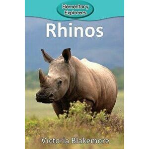 Rhinos, Paperback - Victoria Blakemore imagine