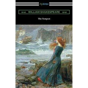 The Tempest (Annotated by Henry N. Hudson with an Introduction by Charles Harold Herford), Paperback - William Shakespeare imagine