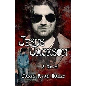Jesus Jackson, Paperback - James Daley imagine