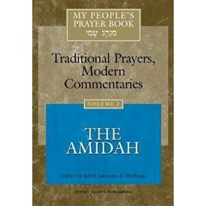 My People's Prayer Book Vol 2: The Amidah, Paperback - Marc Zvi Brettler imagine