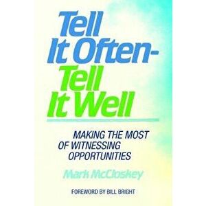 Tell It Often - Tell It Well, Paperback - Mark McCloskey imagine