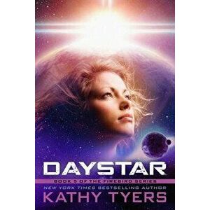 Daystar, Paperback - Kathy Tyers imagine