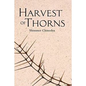 Harvest of Thorns, Paperback - Shimmer Chinodya imagine