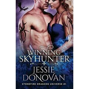 Winning Skyhunter, Paperback - Jessie Donovan imagine