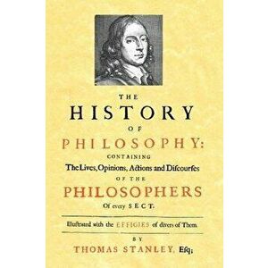 History of Philosophy (1701), Hardcover - Thomas Stanley imagine