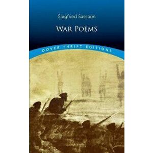 War Poems, Paperback - Siegfried Sassoon imagine