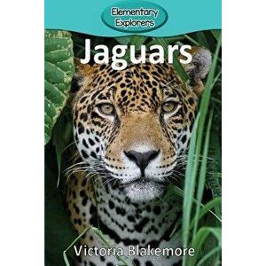 Jaguars, Paperback - Victoria Blakemore imagine