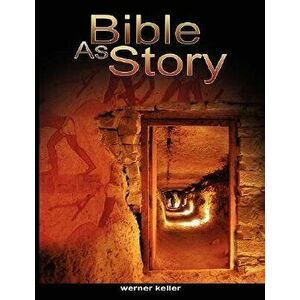 The Bible as History, Paperback - Werner Keller imagine