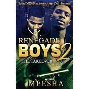 Renegade Boys 2: The Takeover, Paperback - Meesha imagine