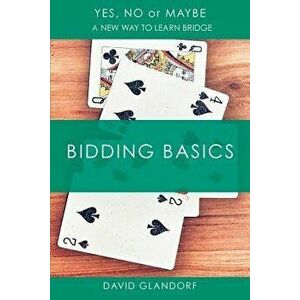 Ynm: Bidding Basics, Paperback - David Glandorf imagine