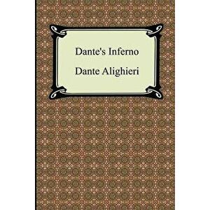 Dante's Inferno (the Divine Comedy, Volume 1, Hell), Paperback - Dante Alighieri imagine