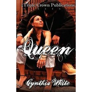 Queen, Paperback - Cynthia White imagine