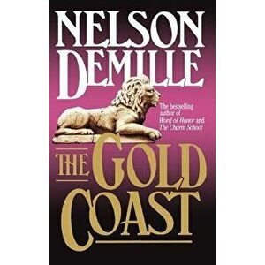 The Gold Coast, Hardcover - Nelson DeMille imagine