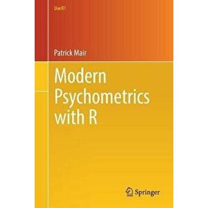 Modern Psychometrics with R, Paperback - Patrick Mair imagine