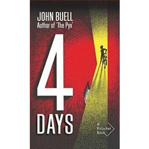 Four Days, Paperback - John Buell imagine