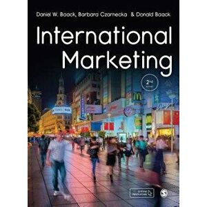 International Marketing, Paperback - Daniel W. Baack imagine