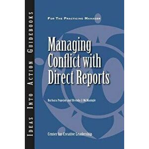 Managing Conflict with Direct Reports, Paperback - Center for Creative Leadership (CCL) imagine