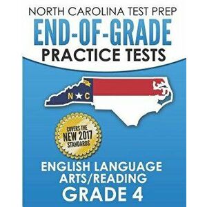 North Carolina Test Prep End-Of-Grade Practice Tests English Language Arts/Reading Grade 4: Preparation for the End-Of-Grade Ela/Reading Tests, Paperb imagine