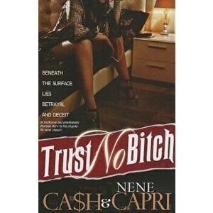 Trust No Bitch 1, Paperback - Ca$h imagine