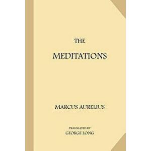 The Meditations, Paperback - Marcus Aurelius imagine