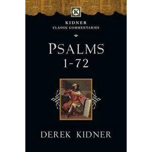Psalms 1-72, Paperback - Derek Kidner imagine