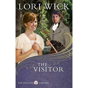 The Visitor, Paperback - Lori Wick imagine
