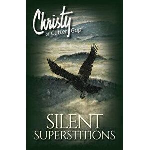 Silent Superstitions, Paperback - Catherine Marshall imagine